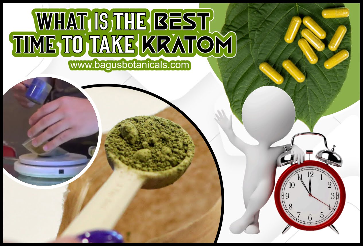 Best Time to Take Kratom