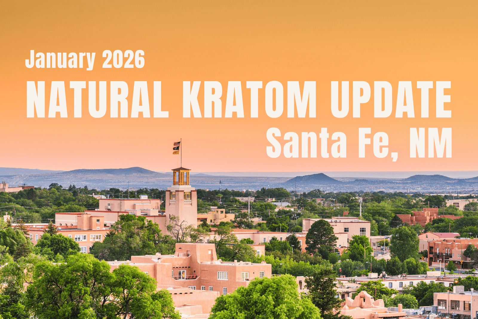 2026 kratom ban update in New Mexico